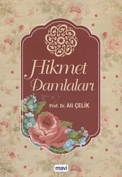 Hikmet Damlaları Hikmet Damlaları