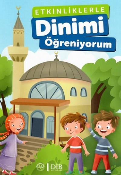 Etkinliklerle Dinimi Öğreniyorum