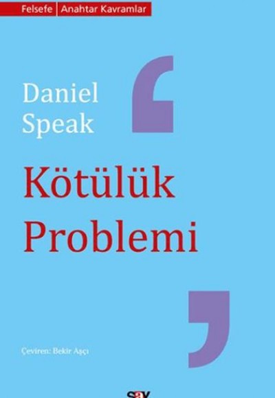 Kötülük Problemi Kötülük Problemi