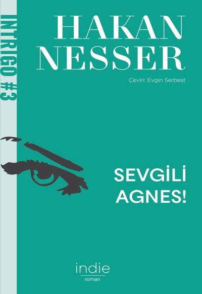 Sevgili Agnes! Sevgili Agnes!