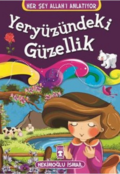 Yeryüzündeki Güzellikler