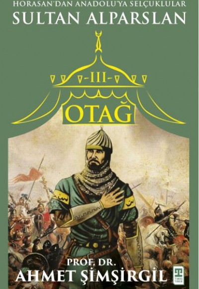 Otağ 3 - Sultan Alparslan Otağ 3 - Sultan Alparslan