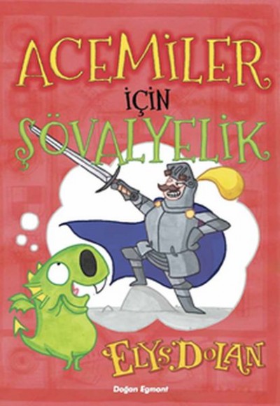 Acemiler İçin Şövalyelik Acemiler İçin Şövalyelik