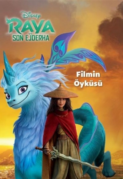 Disney Raya ve Son Ejderha - Filmin Öyküsü