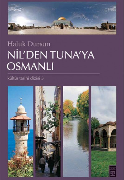 Nil’den Tuna’ya Osmanlı Nil’den Tuna’ya Osmanlı