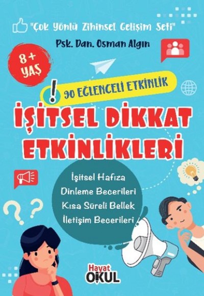 İşitsel Dikkat Etkinlikleri İşitsel Dikkat Etkinlikleri