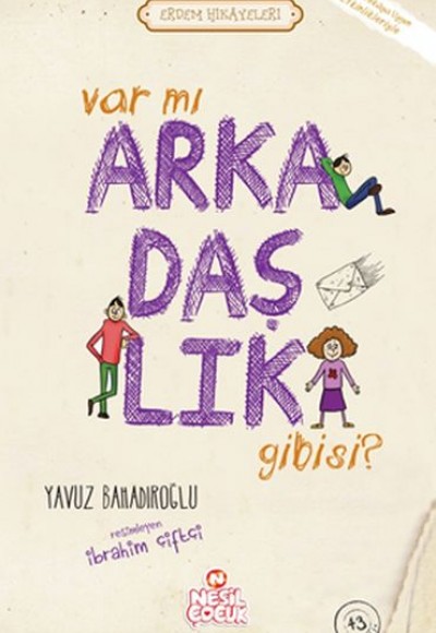 Var mı Arkadaşlık Gibisi Var mı Arkadaşlık Gibisi