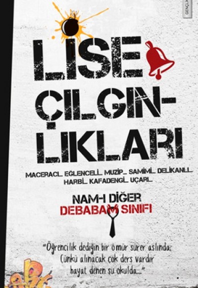 Lise Çılgınlıkları Lise Çılgınlıkları