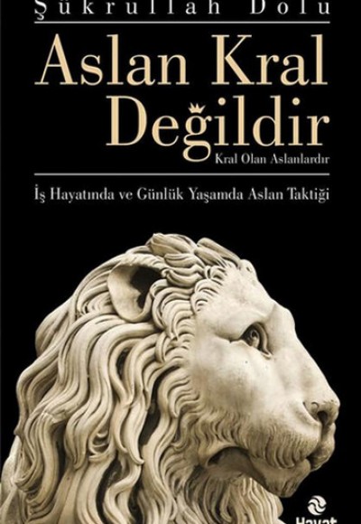 Aslan Kral Değildir Kral Olan Aslanlardır Aslan Kral Değildir Kral Olan Aslanlardır