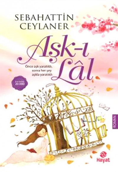 Aşk-ı Lal Aşk-ı Lal