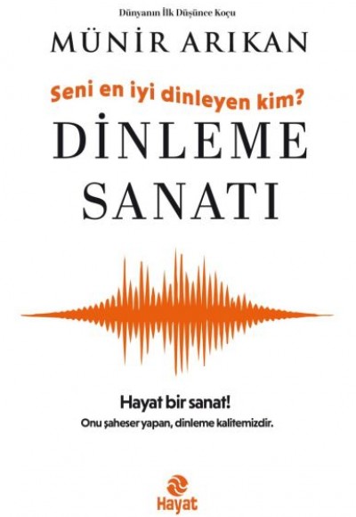 Dinleme Sanatı Dinleme Sanatı