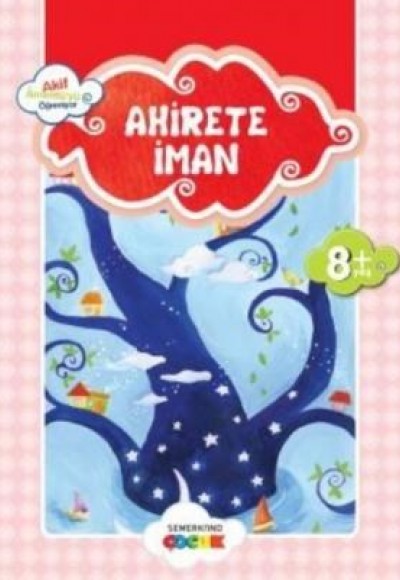 Ahirete İman / Akif Amentüyü Öğreniyor Ahirete İman / Akif Amentüyü Öğreniyor