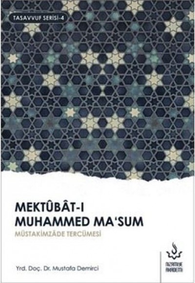 Mektubat-ı Muhammed Ma'sum (2. Cilt) Mektubat-ı Muhammed Ma'sum (2. Cilt)