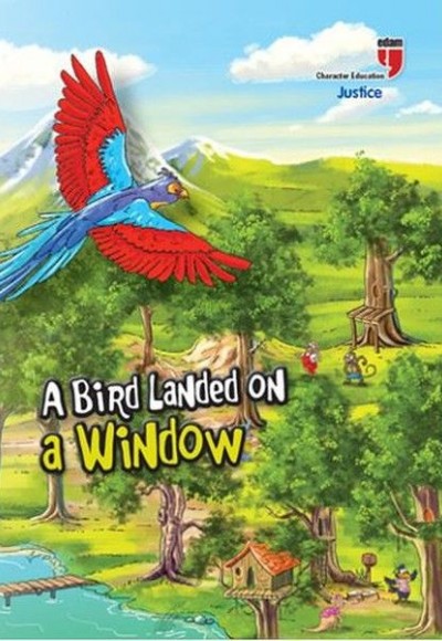 A Bird Landed On a Window - Justice A Bird Landed On a Window - Justice