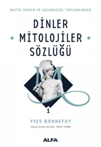 Dinler Mitolojiler Sözlüğü 01 (Ciltli) Dinler Mitolojiler Sözlüğü 01 (Ciltli)