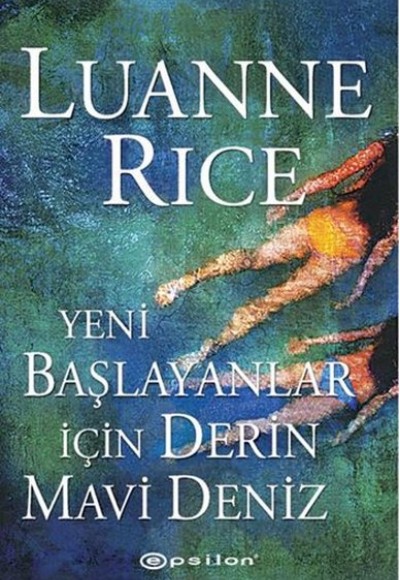 Yeni Başlayanlar İçin Derin Mavi Deniz Yeni Başlayanlar İçin Derin Mavi Deniz