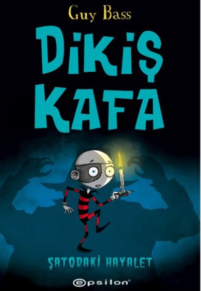 Dikiş Kafa - Şatodaki Hayalet (Ciltli)
