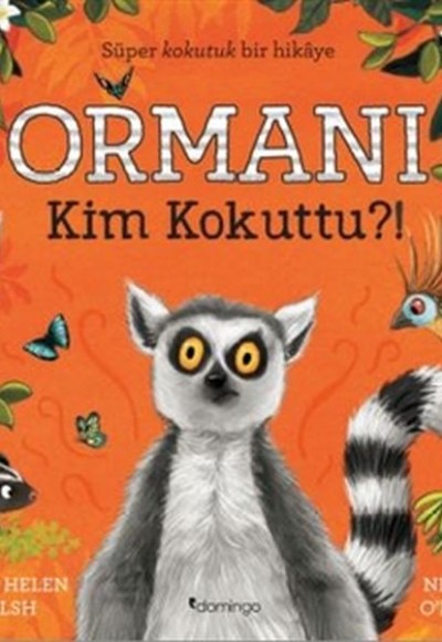 Ormanı Kim Kokuttu?! Ormanı Kim Kokuttu?!