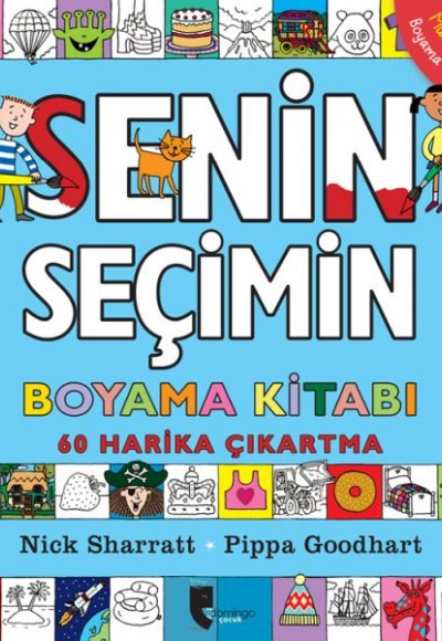 Senin Seçimin Boyama Kitabı Senin Seçimin Boyama Kitabı