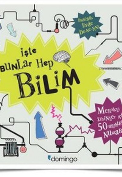 İşte Bunlar Hep Bilim İşte Bunlar Hep Bilim