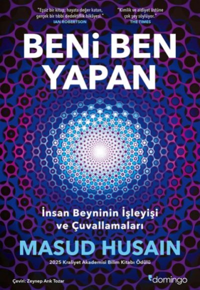 Beni Ben Yapan: İnsan Beyninin İşleyişi ve Çuvallamaları