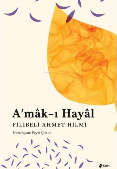 A’mak-ı Hayal A’mak-ı Hayal