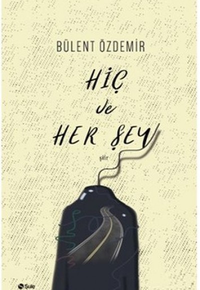 Hiç ve Her Şey