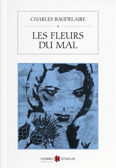 Les Fleurs du Mal (Fransızca) Les Fleurs du Mal (Fransızca)
