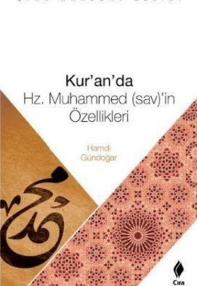 Kur'an'da Hz. Muhammed (sav)'in Özellikeri Kur'an'da Hz. Muhammed (sav)'in Özellikeri