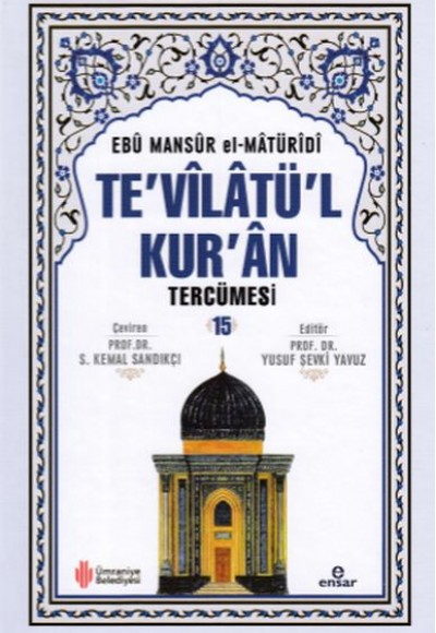 Te'vilatü'l Kur'an Tercümesi 15 Te'vilatü'l Kur'an Tercümesi 15