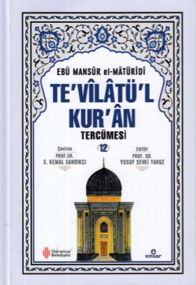 Te’vilatül Kur’an Tercümesi -12 Te’vilatül Kur’an Tercümesi -12