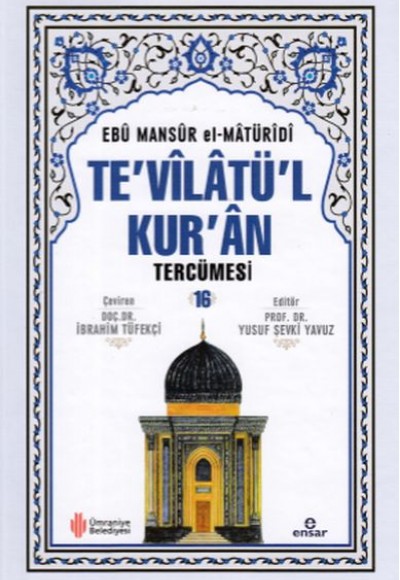 Te'vilatü'l Kur'an Tercümesi 16 Te'vilatü'l Kur'an Tercümesi 16