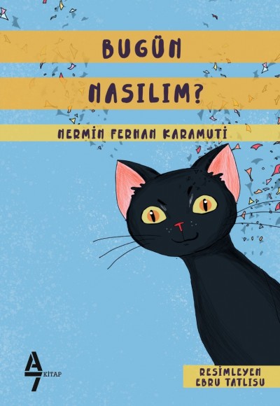 Bugün Nasılım? Bugün Nasılım?