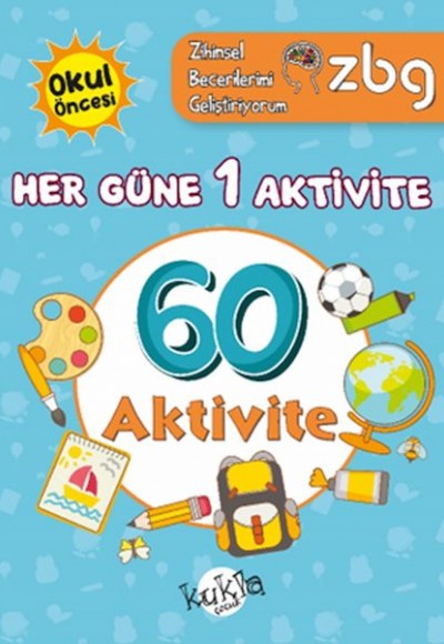 ZBG Her Güne 1 Aktivite-60 Aktivite ZBG Her Güne 1 Aktivite-60 Aktivite