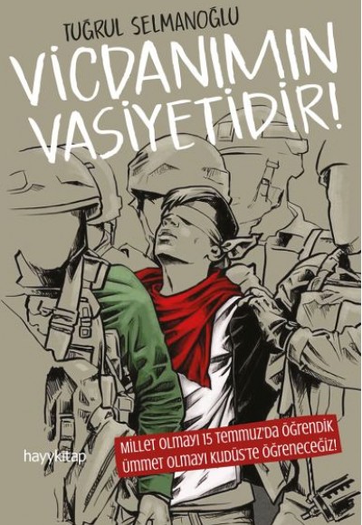 Vicdanımın Vasiyetidir! Vicdanımın Vasiyetidir!