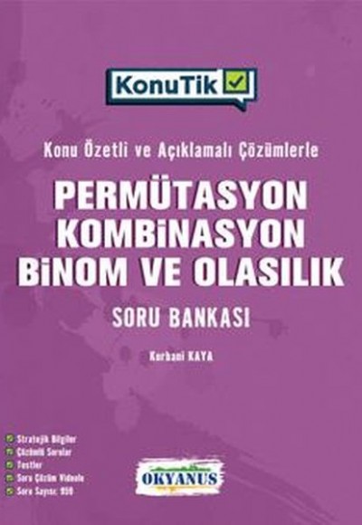 Okyanus KonuTik Permütasyon, Kombinasyon, Binom Ve Olasılık Soru Bankası Okyanus KonuTik Permütasyon, Kombinasyon, Binom Ve Olasılık Soru Bankası
