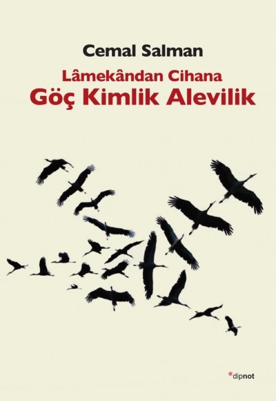 Lâmekândan Cihana Göç Kimlik Alevilik