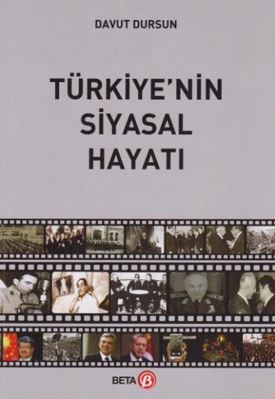 Türkiyenin Siyasal Hayatı Türkiyenin Siyasal Hayatı