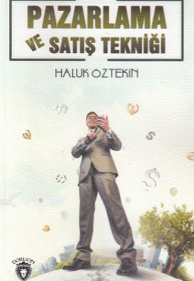 Pazarlama ve Satış Tekniği Pazarlama ve Satış Tekniği