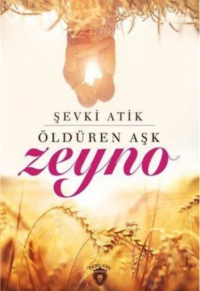 Zeyno Öldüren Aşk Zeyno Öldüren Aşk