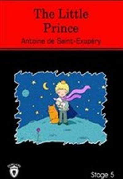 The Little Prince - İngilizce Hikaye - Stage 5 The Little Prince - İngilizce Hikaye - Stage 5