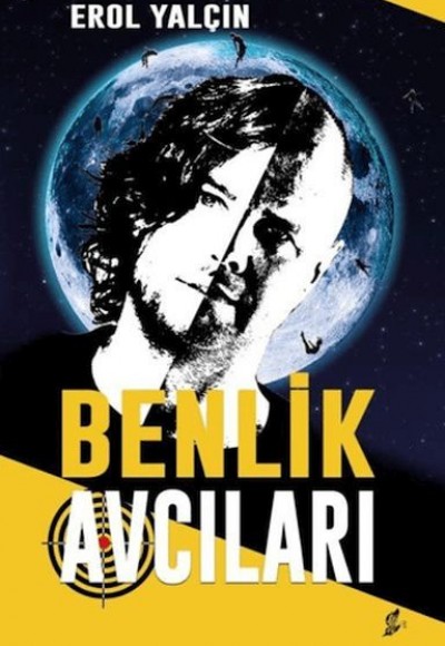 Benlik Avcıları