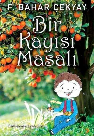 Bir Kayısı Masalı Bir Kayısı Masalı