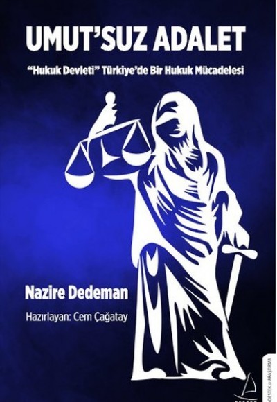 Umutsuz Adalet Umutsuz Adalet
