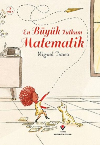 En Büyük Tutkum Matematik En Büyük Tutkum Matematik