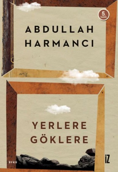 Yerlere Göklere Yerlere Göklere