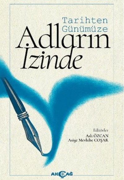 Tarihten Günümüze Adların İzinde