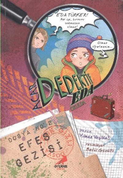 Acar Dedektif Eda Okulda 2 - Efes Gezisi Acar Dedektif Eda Okulda 2 - Efes Gezisi