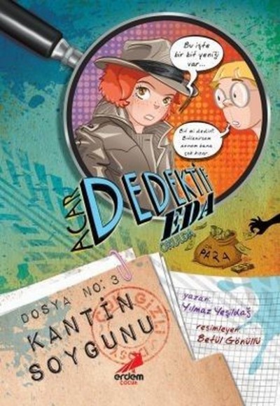 Acar Dedektif Eda Okulda-Kantin Soygunu Acar Dedektif Eda Okulda-Kantin Soygunu