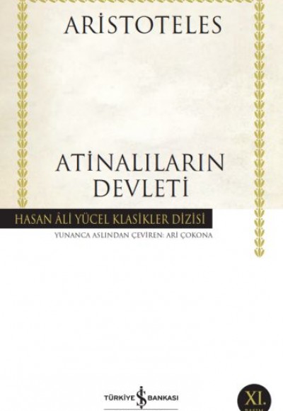 Atinalıların Devleti - Hasan Ali Yücel Klasikleri Atinalıların Devleti - Hasan Ali Yücel Klasikleri